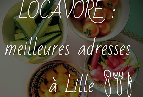 locavore : meilleures adresses à Lille